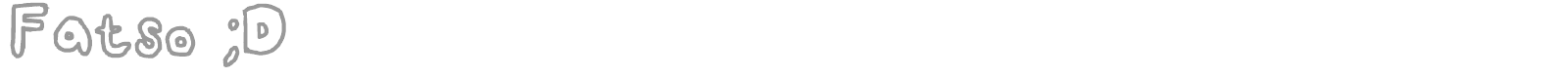 Fatso ;D font preview